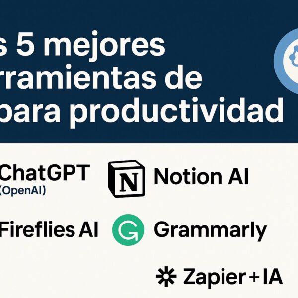 5 mejores herramientas ia para productividad